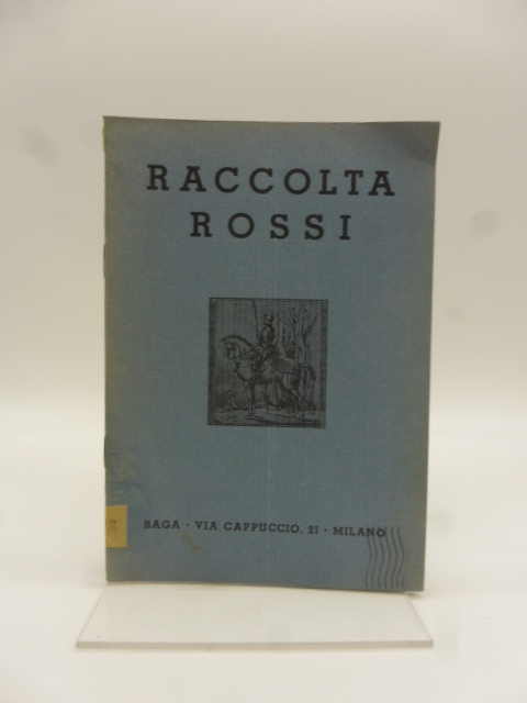 Raccolta Rossi… S.A.G.A., Milano